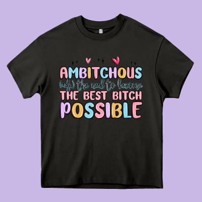 Ambitchous (adj.) The Need To Become The Best Bitc Heavy Core Tee Designed By Maliassmallbusiness