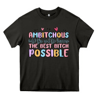 Asphalt ambitchous (adj.) the need to become the best bitc Heavy Core Tee - MaliasSmallBusiness