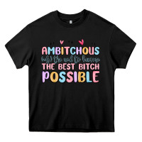 Black ambitchous (adj.) the need to become the best bitc Heavy Core Tee - MaliasSmallBusiness
