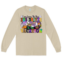 Mushroom I Am Sorry The Nice Bus Driver Is on Vacation Long Sleeve Tee - texasbilliewilder