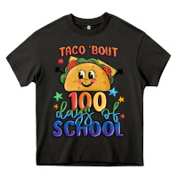 Asphalt taco bout 100 days of school Heavy Core Tee - MaliasSmallBusiness
