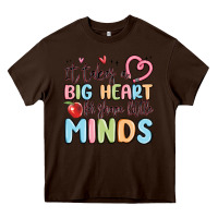 Chocolate Brown it takes a big heart for shape little minds Heavy Core Tee - MaliasSmallBusiness
