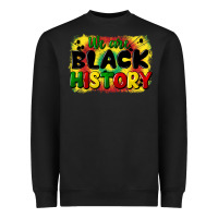 Black we are black history Heavyweight Sweatshirt - CowGirlArtShop