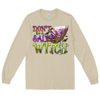 Mushroom Don't Be a Salty Witch Long Sleeve Tee - texasbilliewilder