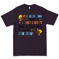 Plum if god can make a bug's butt light up Premium Tee - MaliasSmallBusiness