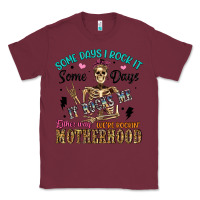 Burgundy some days i rock it some days it rocks me either w Classic Tee - Artiststas