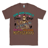 Chestnut some days i rock it some days it rocks me either w Classic Tee - Artiststas