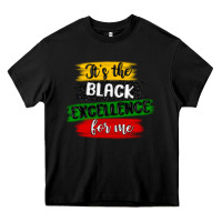 Black it s the black excellence for me Heavy Core Tee - MaliasSmallBusiness