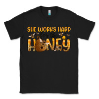 Black she works hard for the honey Classic Tee - Artiststas