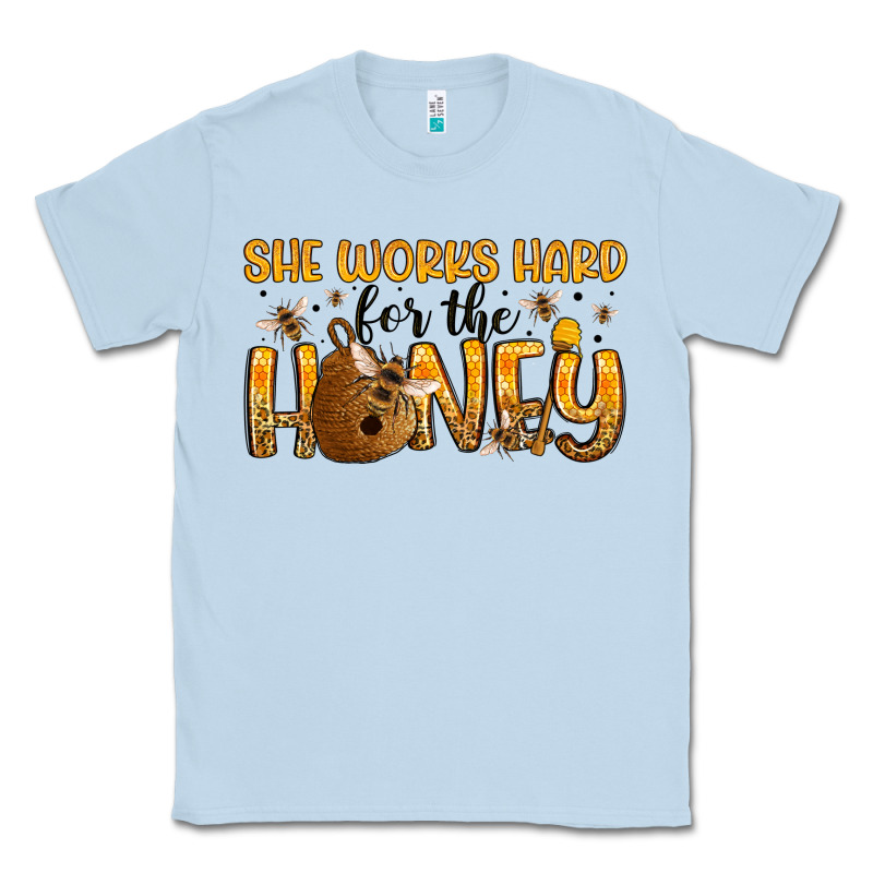 She Works Hard For The Honey Classic Tee by Artiststas | Teevron