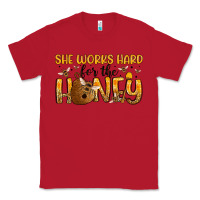 Red she works hard for the honey Classic Tee - Artiststas