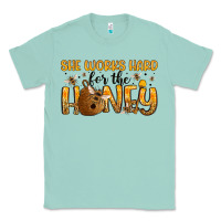 Seafoam she works hard for the honey Classic Tee - Artiststas