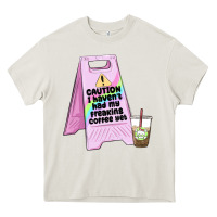 Cream caution i haven't had my coffee yet Heavy Core Tee - MaliasSmallBusiness