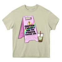 Mossy caution i haven't had my coffee yet Heavy Core Tee - MaliasSmallBusiness