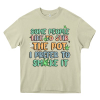 Mossy some people like to stir the pot i prefer to smoke Heavy Core Tee - MaliasSmallBusiness