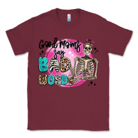 Burgundy good moms say bad words Classic Tee - Artiststas