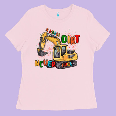 A Little Dirt Never Hurt Ladies Tee Designed By Maliassmallbusiness