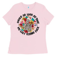 Bubblegum Pink would ya look at that my last flying fuck Ladies Tee - MaliasSmallBusiness