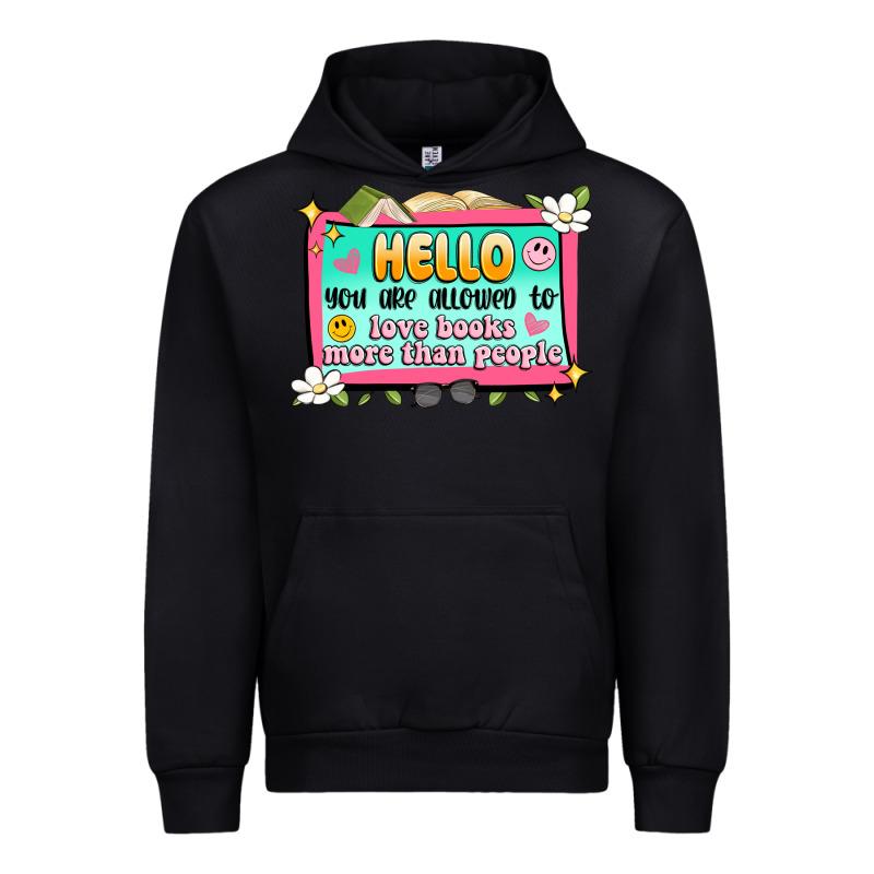 Hello You Are Allowed To Love Books More Than Peop Urban Hoodie by Artiststas | Teevron