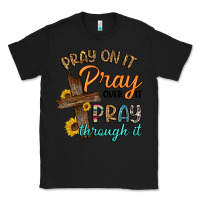 Black pray on it pray over it pray through it Classic Tee - Artiststas
