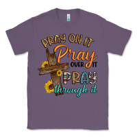 Lavender pray on it pray over it pray through it Classic Tee - Artiststas
