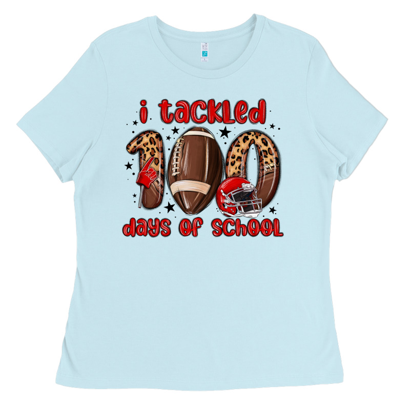 I Tackled 100 Days Of School Ladies Tee by MaliasSmallBusiness | Teevron