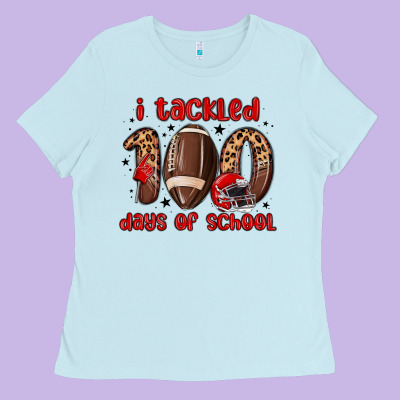 I Tackled 100 Days Of School Ladies Tee Designed By Maliassmallbusiness