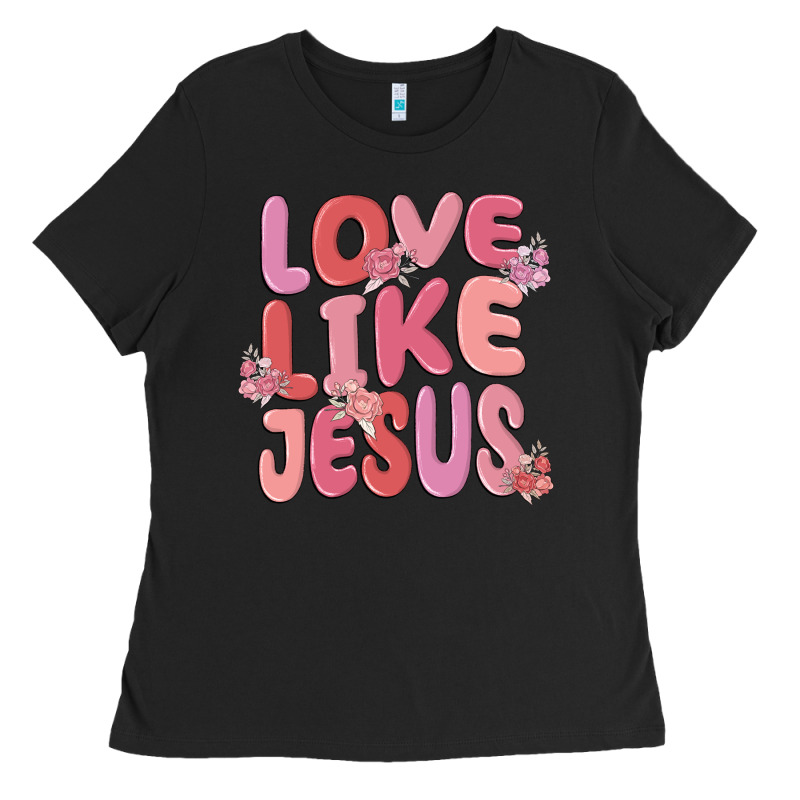 Love Like Jesus Ladies Tee by MaliasSmallBusiness | Teevron