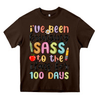 Chocolate Brown i ve been bringing sass to the class for 100 days Heavy Core Tee - MaliasSmallBusiness