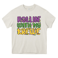 Cream rollin with my krewe Heavy Core Tee - MaliasSmallBusiness
