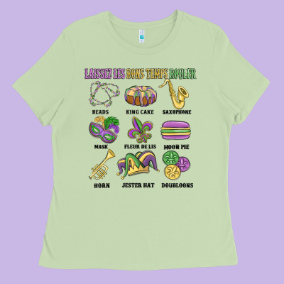 Laissez Les Bons Temps Rouler Ladies Tee Designed By Maliassmallbusiness
