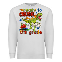 Dove Grey ready to crush 6th grade Premium Sweatshirt - BundleAndBundleShop