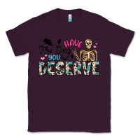 Plum have the day you deserve Classic Tee - Artiststas