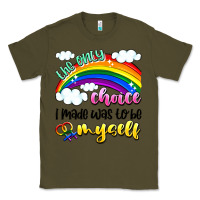 Army Green the only choice i made was to be myself Classic Tee - Artiststas