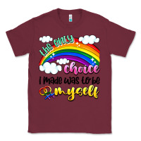 Burgundy the only choice i made was to be myself Classic Tee - Artiststas