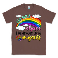 Chestnut the only choice i made was to be myself Classic Tee - Artiststas