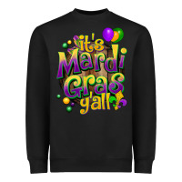 Black its mardi gras yall Heavyweight Sweatshirt - CowGirlArtShop
