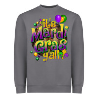 Storm its mardi gras yall Heavyweight Sweatshirt - CowGirlArtShop