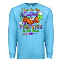 Ocean Blue i care for the cutest pumpkins in the patch Premium Sweatshirt - BundleAndBundleShop