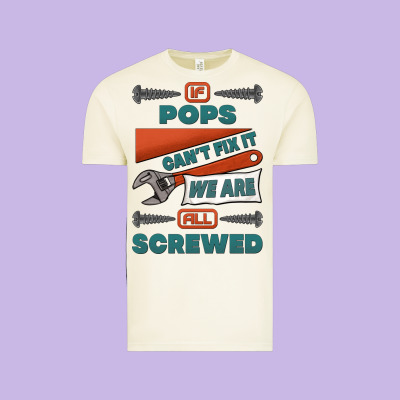 If Pops Can't Fix It We Are All Screwed Vintage Tee Designed By Jasminsmagicworld