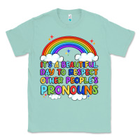 Seafoam it's a beautiful day to respect other people's pro Classic Tee - Artiststas