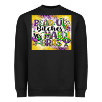 Black bead up bitches Heavyweight Sweatshirt - CowGirlArtShop
