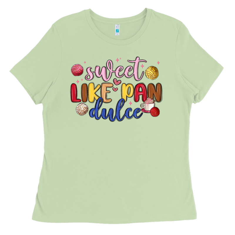 Sweet Like Pan Dulce Ladies Tee by MaliasSmallBusiness | Teevron