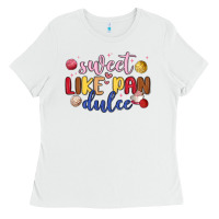 White sweet like pan dulce Ladies Tee - MaliasSmallBusiness
