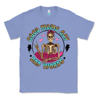 Colony Blue good moms say bad words Classic Tee - Artiststas