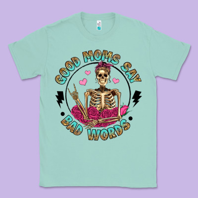 Good Moms Say Bad Words Classic Tee Designed By Artiststas