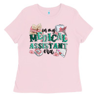 Bubblegum Pink in my medical assistant era Ladies Tee - MaliasSmallBusiness