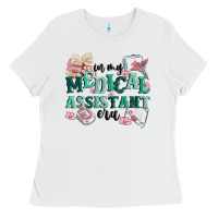 White in my medical assistant era Ladies Tee - MaliasSmallBusiness