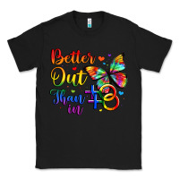 Black better out than in Classic Tee - Artiststas