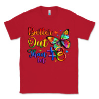 Red better out than in Classic Tee - Artiststas
